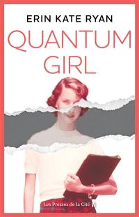 Quantum girl