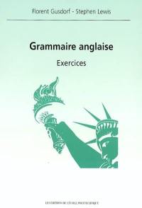 Grammaire anglaise : exercices