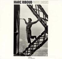 Marc Riboud : photos choisies