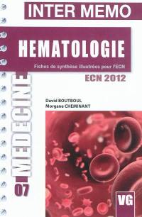 Hématologie : fiches de synthèse illustrées pour l'ECN : ECN 2012