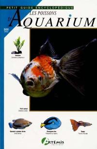 Petit guide encyclopédique de l'aquarium