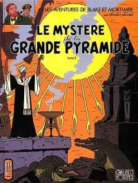 Les aventures de Blake et Mortimer. Vol. 5. Le mystère de la grande pyramide. Vol. 2