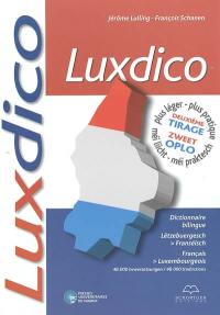 Luxdico : Lëtzebuergesch-Franséisch, français-luxembourgeois : 55.400 iwwersetzungen. 55.400 traductions