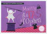 Moussy et le tas de l'Opéra
