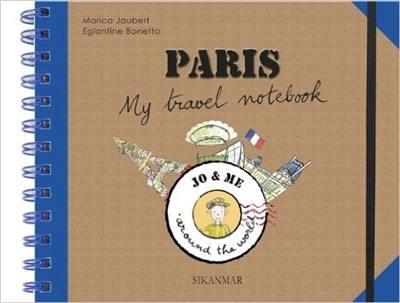 Paris : my travel notebook