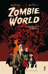 Zombie world : le champion des vers