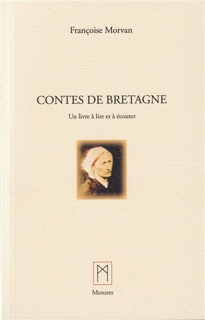 Contes de Bretagne : un livre à lire et à écouter