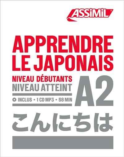 Apprendre le japonais : niveau débutants : niveau atteint A2