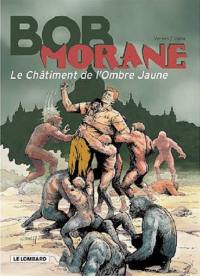 Bob Morane. Vol. 34. Le châtiment de l'Ombre jaune