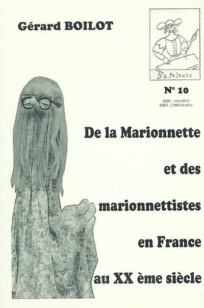 De la marionnette et des marionnettistes en France au XXe siècle
