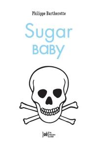 Sugar baby