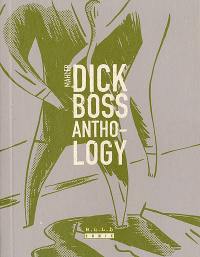Dick Boss anthology