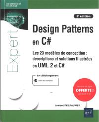 Design patterns en C# : les 23 modèles de conception : descriptions et solutions illustrées en UML 2 et C#