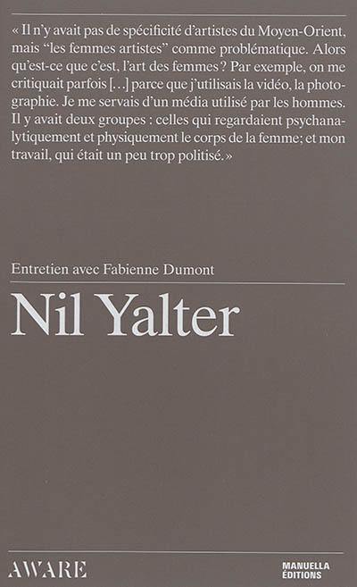 Nil Yalter : entretien avec Fabienne Dumont