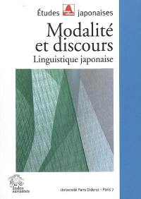 Modalité et discours : linguistique japonaise