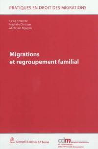 Migrations et regroupement familial