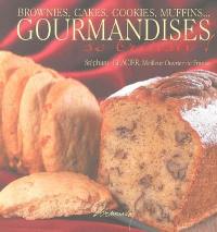 Brownies, cakes, cookies, muffins... gourmandises so british !