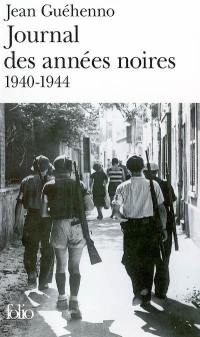 Journal des années noires (1940-1944)