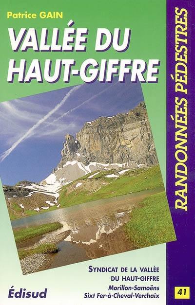Promenades et randonnées dans la vallée du Haut-Giffre