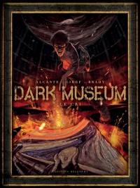 Dark Museum. Vol. 2. Le cri