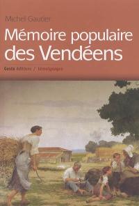 Mémoire populaire des Vendéens