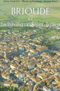 Brioude et la basilique Saint-Julien