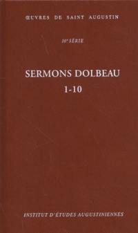 Oeuvres de saint Augustin. Vol. 77A. Sermons Dolbeau : 1-10