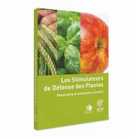 Les stimulateurs de défense des plantes : panorama et solutions d'avenir