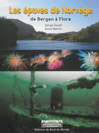 Les épaves de Norvège : de Bergen à Floro