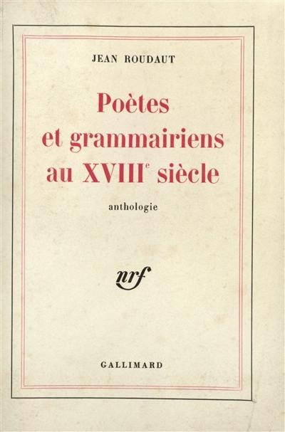 Poètes et grammairiens du 18e siècle