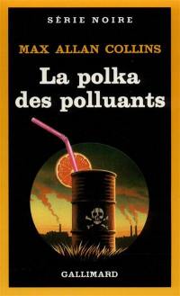 La Polka des polluants