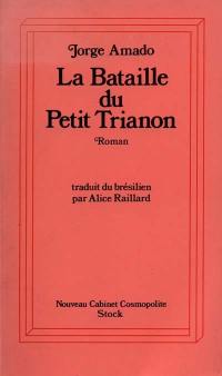 La bataille du Petit Trianon : fable pour éveiller une espérance