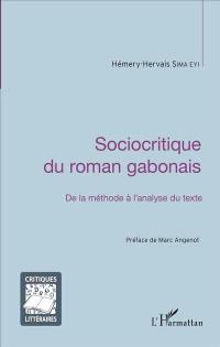 Sociocritique du roman gabonais : de la méthode à l'analyse du texte