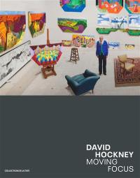 David Hockney, moving focus : collection de la Tate