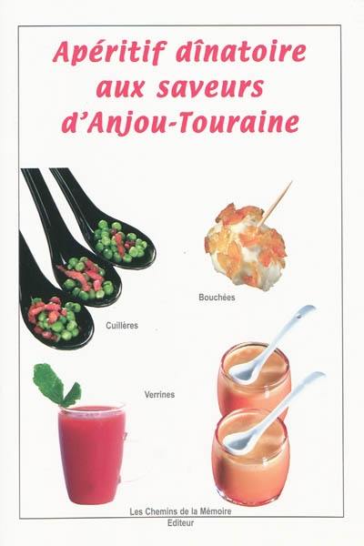 Apéritif dînatoire aux saveurs d'Anjou-Touraine