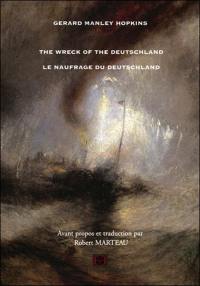 Le naufrage du Deutschland. The wreck of the Deutschland