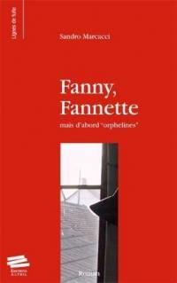 Fanny, Fannette : mais d'abord orphelines
