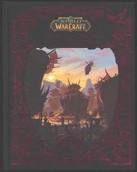 World of Warcraft. A la découverte d'Azeroth. Kalimdor