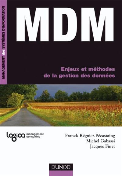 MDM : enjeux et méthodes de la gestion des données