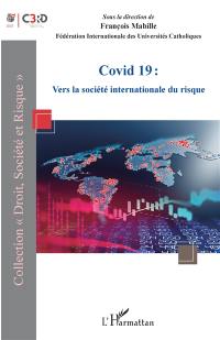 Covid-19 : vers la société internationale du risque