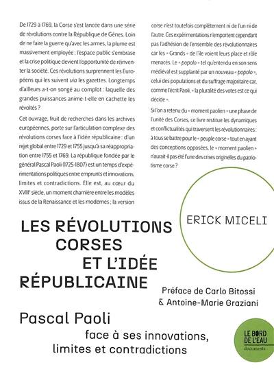 Les révolutions corses et l'idée républicaine : Pascal Paoli face à ses innovations, limites et contradictions (1755-1769)