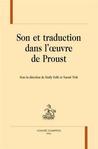 Son et traduction dans l'oeuvre de Proust