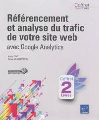 Référencement et analyse du trafic de votre site web avec Google Analytics : coffret