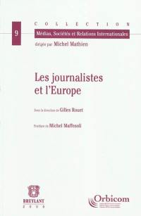 Les journalistes et l'Europe