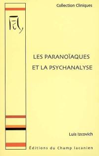 Les paranoïaques et la psychanalyse