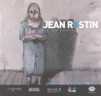 Jean Rustin, l'humanité en partage