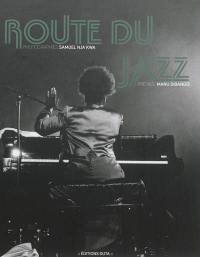 Route du jazz : Afrique(s), Amérique(s), Caraïbe(s)