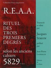 REAA : rituel des trois premiers degrés selon les anciens cahiers 5829