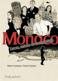 Monaco : luxe, crime et corruption