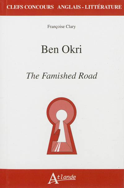Ben Okri, The famished road